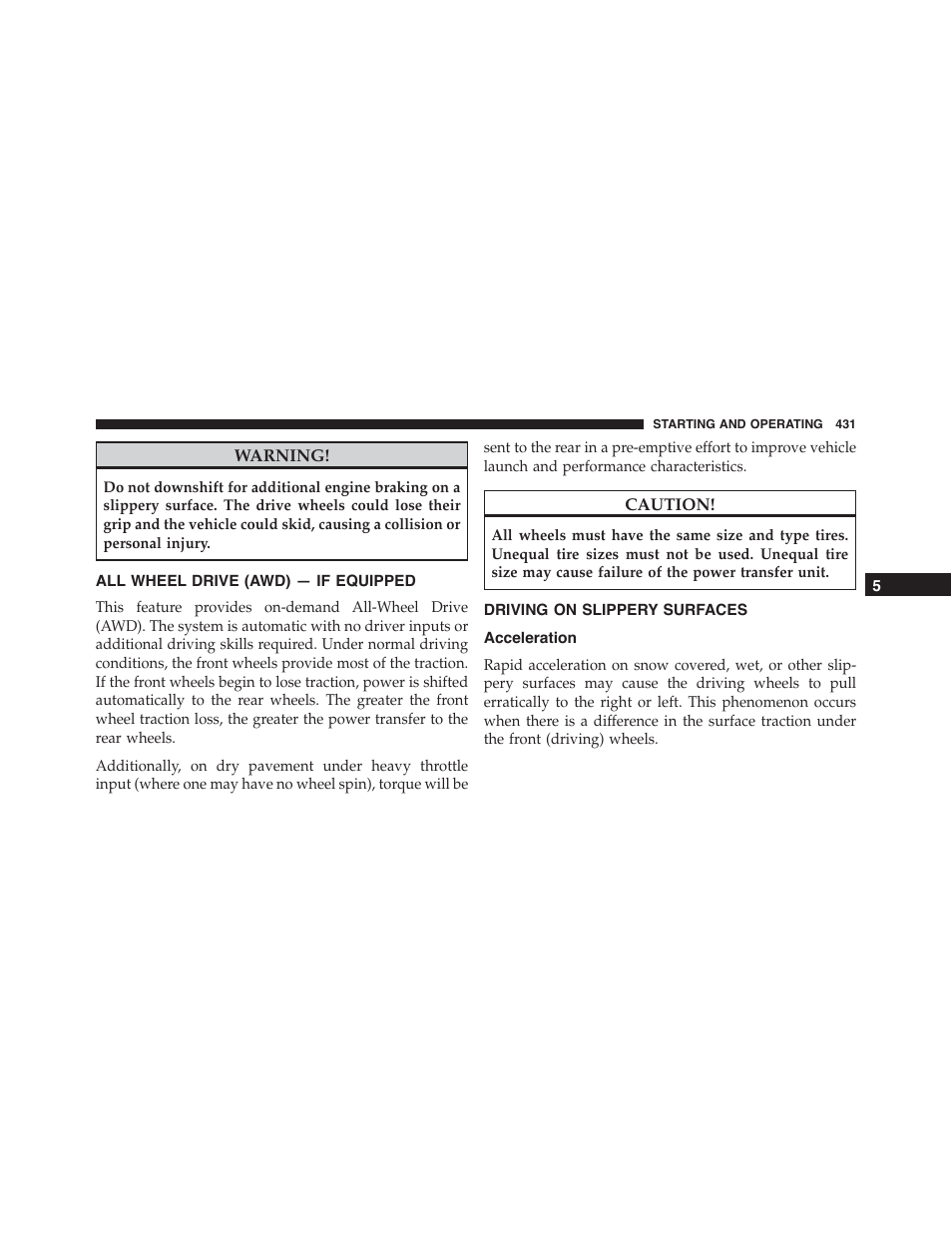 All wheel drive (awd) — if equipped, Driving on slippery surfaces, Acceleration | Dodge 2015 Journey - Owner Manual User Manual | Page 433 / 657