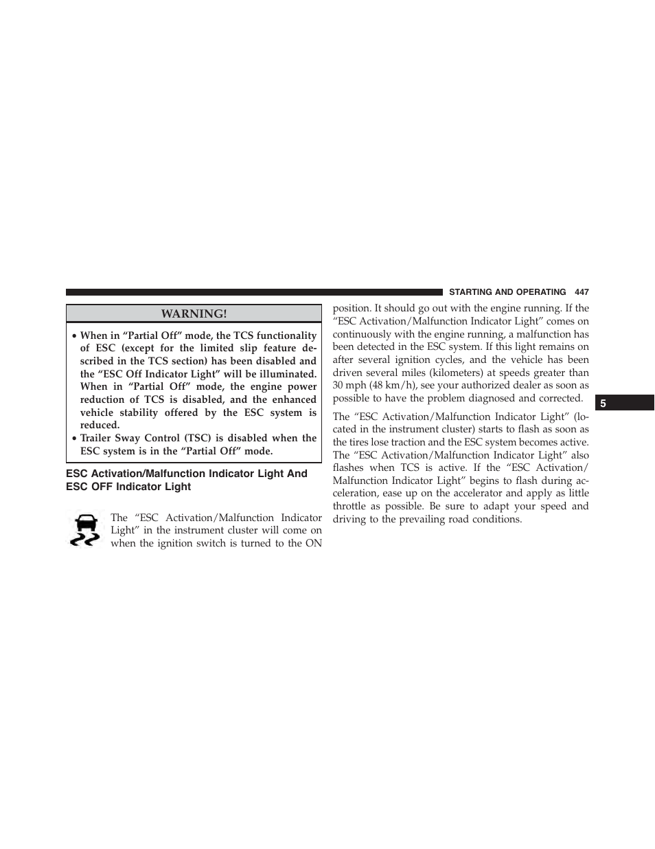 Esc activation/malfunction indicator light and, Esc off indicator light | Dodge 2015 Journey - Owner Manual User Manual | Page 449 / 657