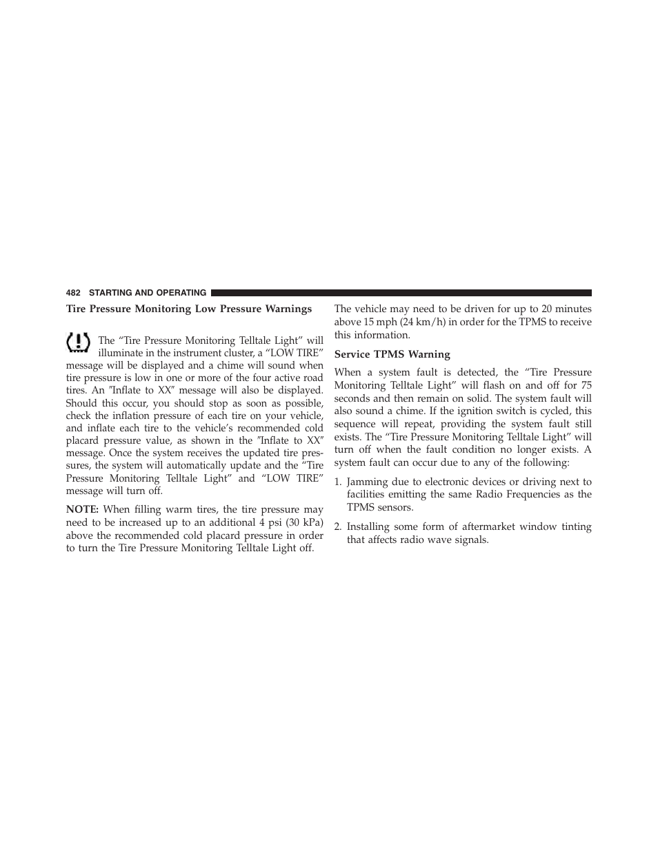 Tire pressure monitoring low pressure warnings, Service tpms warning | Dodge 2015 Journey - Owner Manual User Manual | Page 484 / 657