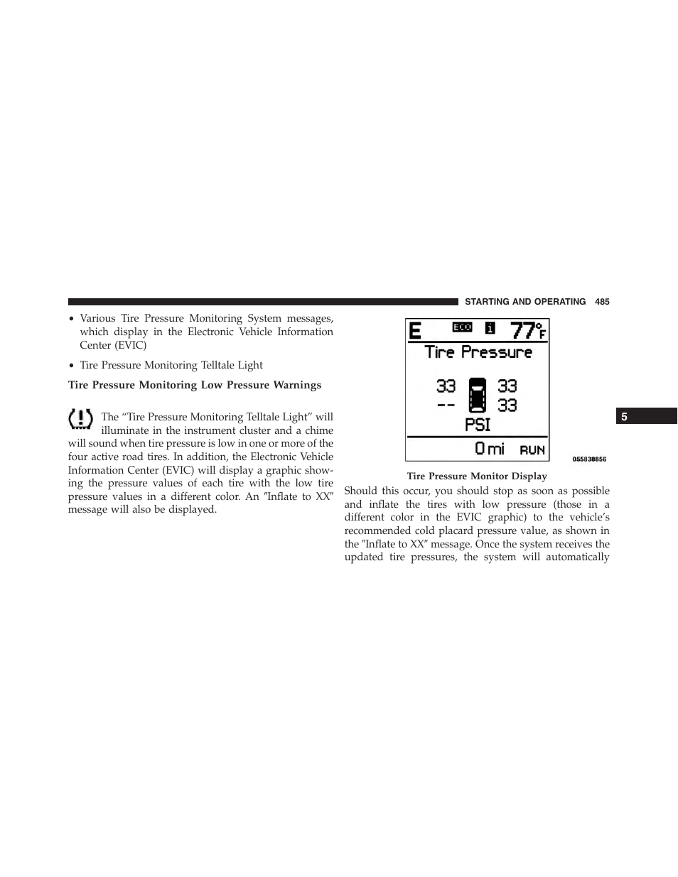 Tire pressure monitoring low pressure warnings | Dodge 2015 Journey - Owner Manual User Manual | Page 487 / 657