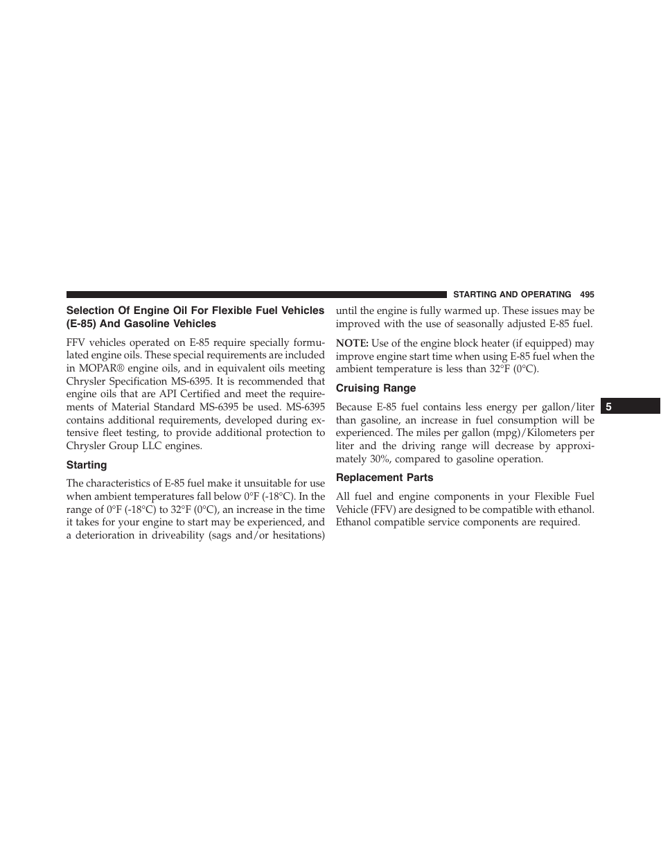 Starting, Cruising range, Replacement parts | Selection of engine oil for flexible fuel vehicles, E-85) and gasoline vehicles | Dodge 2015 Journey - Owner Manual User Manual | Page 497 / 657