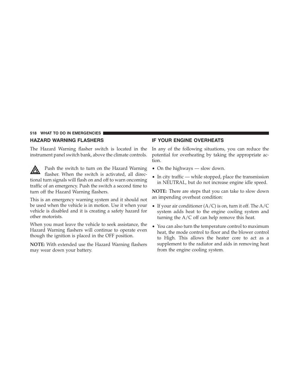 Hazard warning flashers, If your engine overheats | Dodge 2015 Journey - Owner Manual User Manual | Page 520 / 657