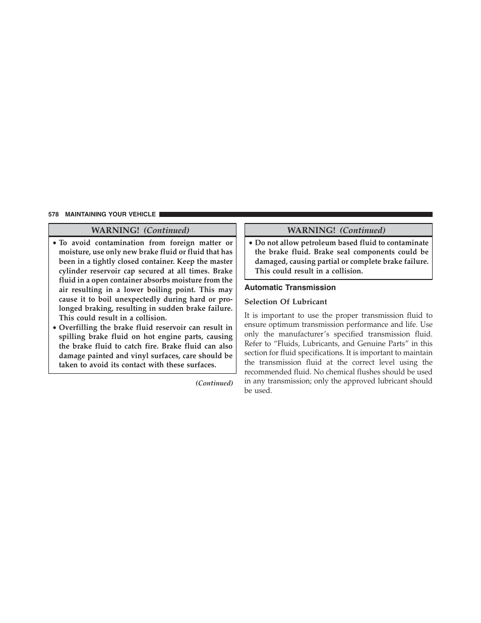 Automatic transmission, Selection of lubricant | Dodge 2015 Journey - Owner Manual User Manual | Page 580 / 657