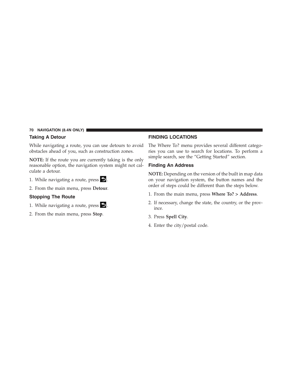 Taking a detour, Stopping the route, Finding locations | Finding an address | Dodge 2015 Journey - Uconnect 8.4/8.4N Manual User Manual | Page 71 / 119