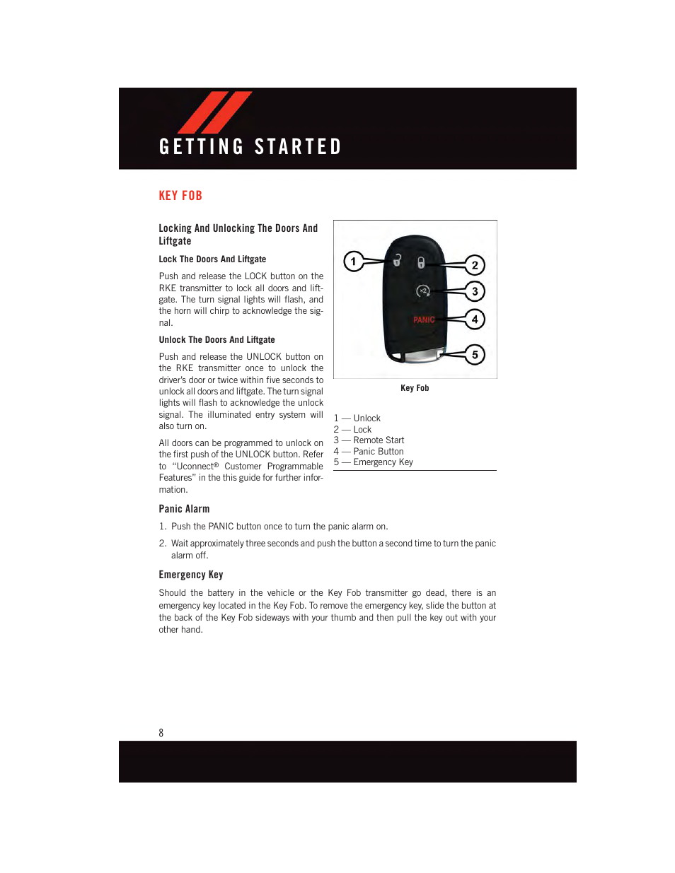 Getting started, Key fob, Locking and unlocking the doors and liftgate | Panic alarm, Emergency key | Dodge 2015 Journey - User Guide User Manual | Page 10 / 140