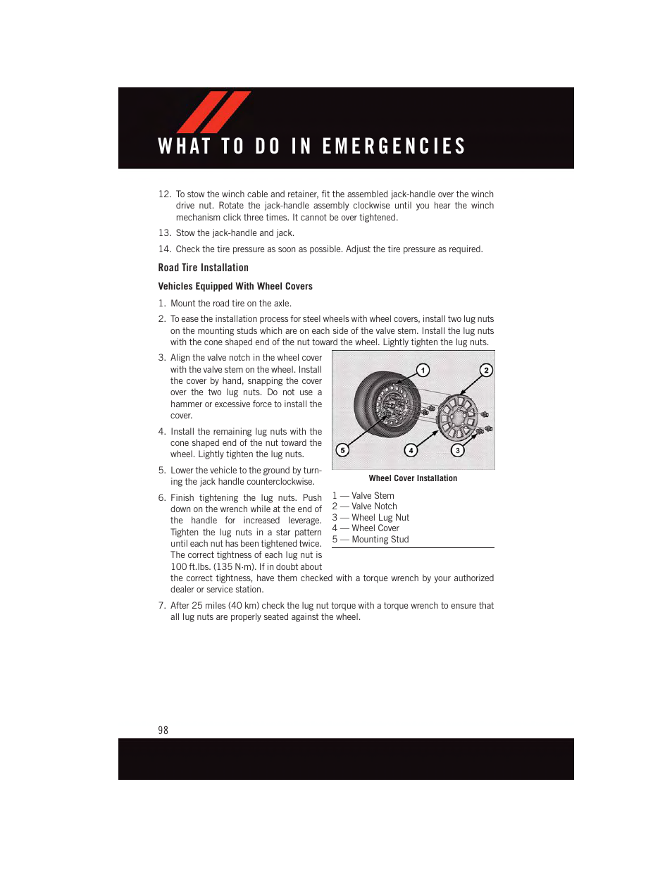 Road tire installation | Dodge 2015 Journey - User Guide User Manual | Page 100 / 140