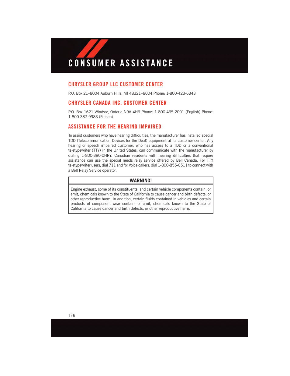 Consumer assistance, Chrysler group llc customer center, Chrysler canada inc. customer center | Assistance for the hearing impaired, Chrysler group llc customer, Center, Chrysler canada inc. customer, Assistance for the hearing, Impaired | Dodge 2015 Journey - User Guide User Manual | Page 128 / 140