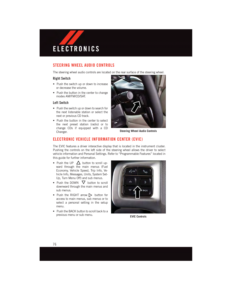 Steering wheel audio controls, Right switch, Left switch | Electronic vehicle information center (evic), Electronic vehicle information, Center (evic) | Dodge 2015 Journey - User Guide User Manual | Page 78 / 140