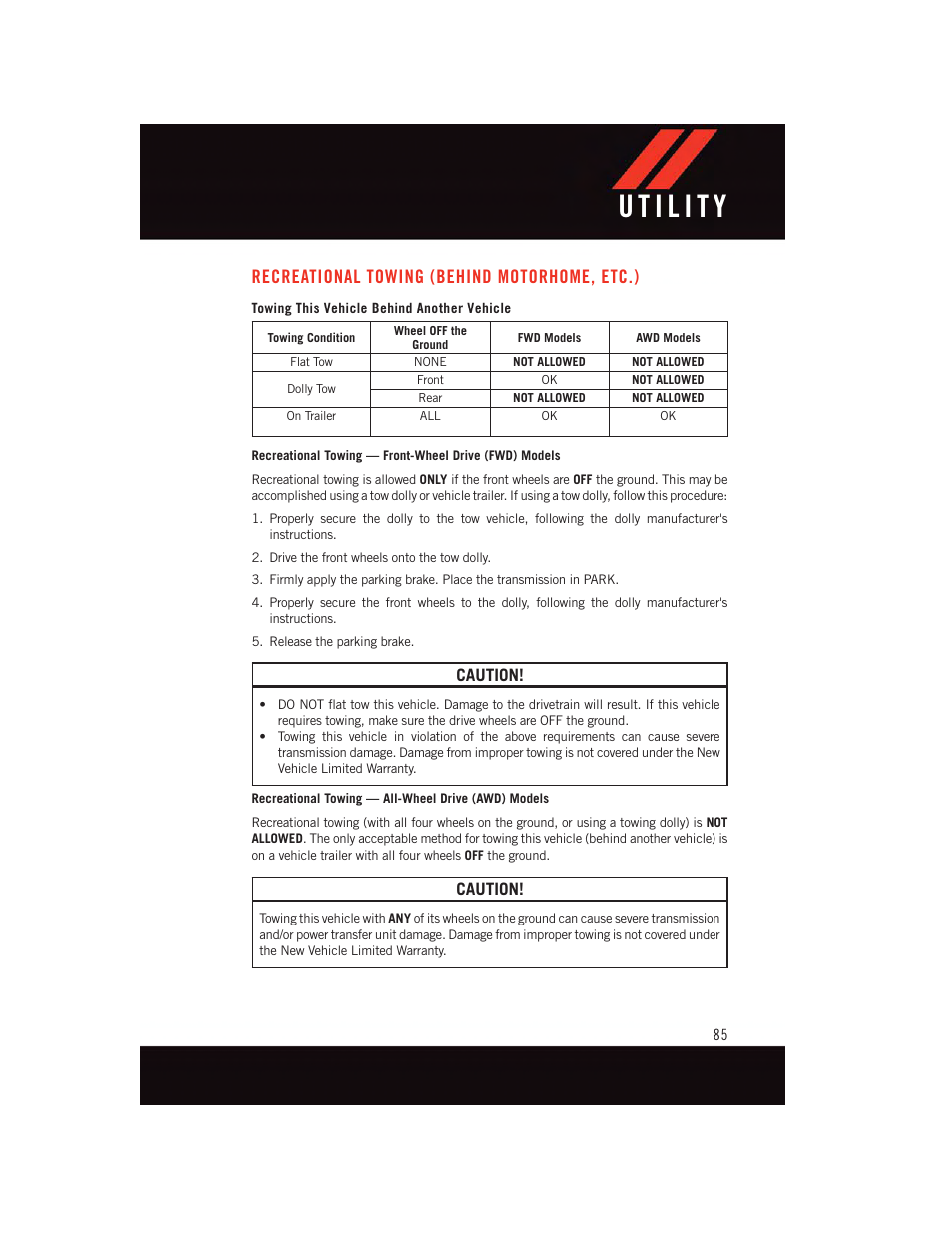 Recreational towing (behind motorhome, etc.), Towing this vehicle behind another vehicle, Recreational towing (behind | Motorhome, etc.), Caution | Dodge 2015 Journey - User Guide User Manual | Page 87 / 140