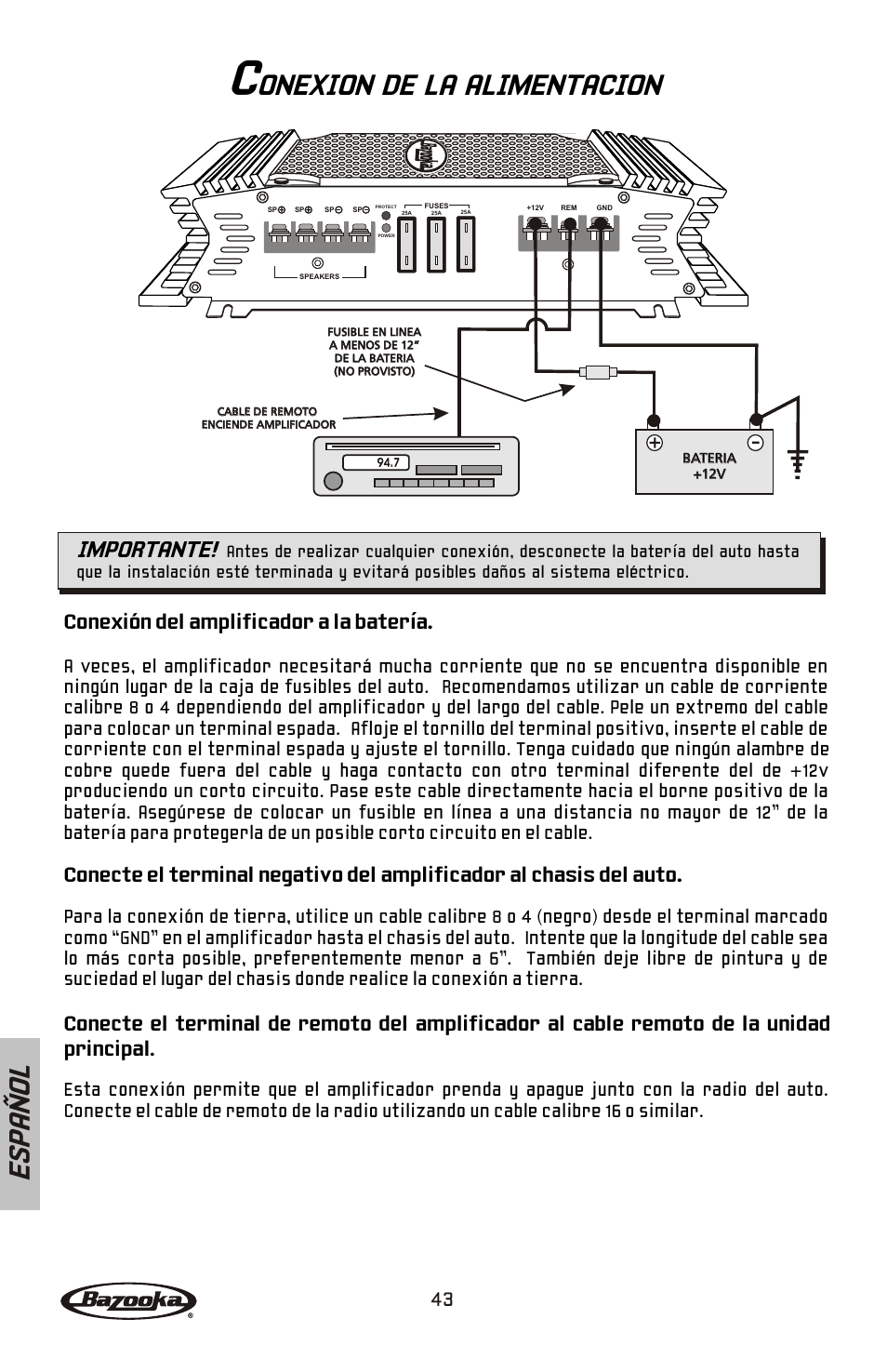 Onexion de la alimentacion, Es pa ñ o l, Importante | Conexión del amplificador a la batería | Bazooka ELA265 User Manual | Page 44 / 60