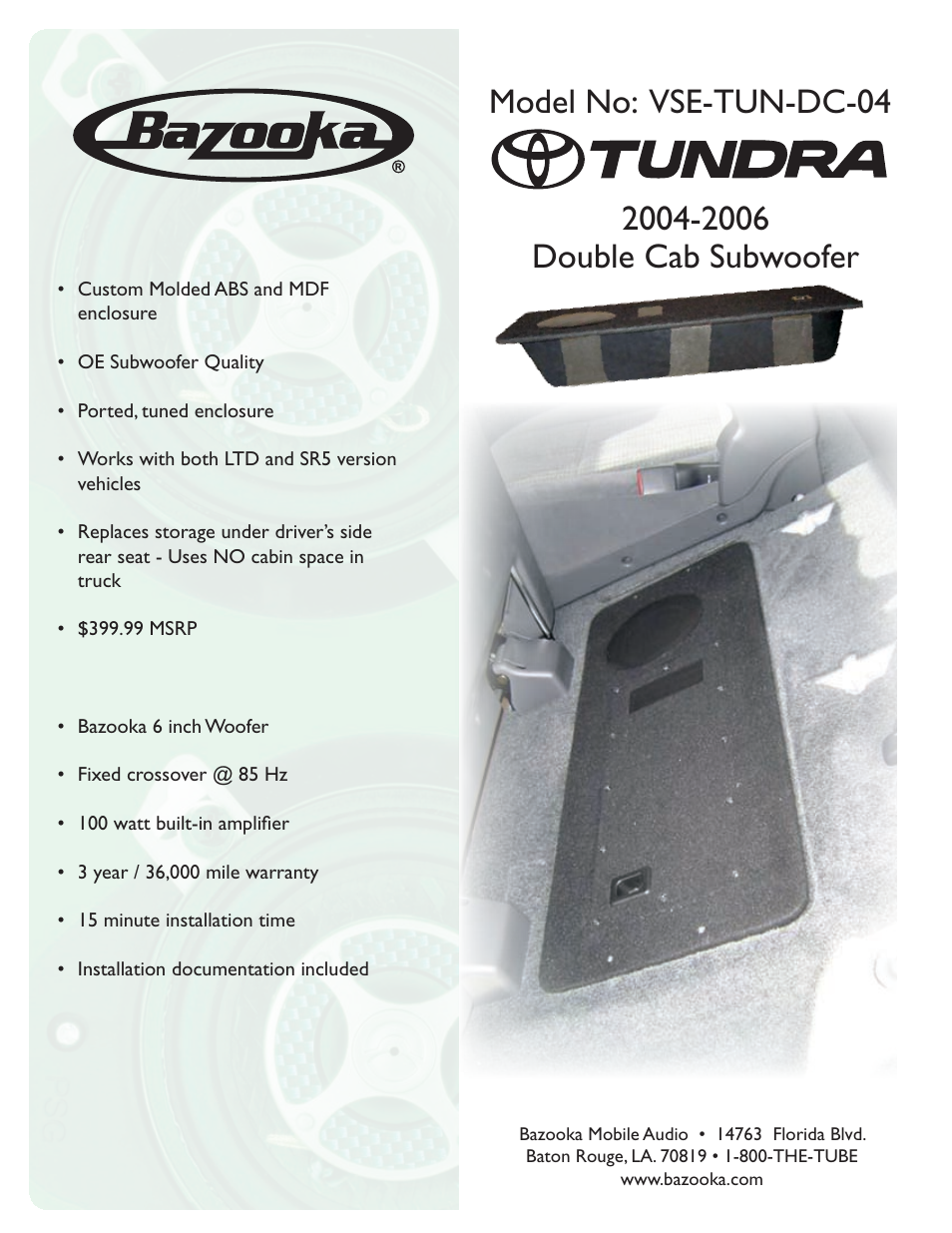 Bazooka Double Cab Subwoofer VSE-TUN-DC-04 User Manual | 1 page