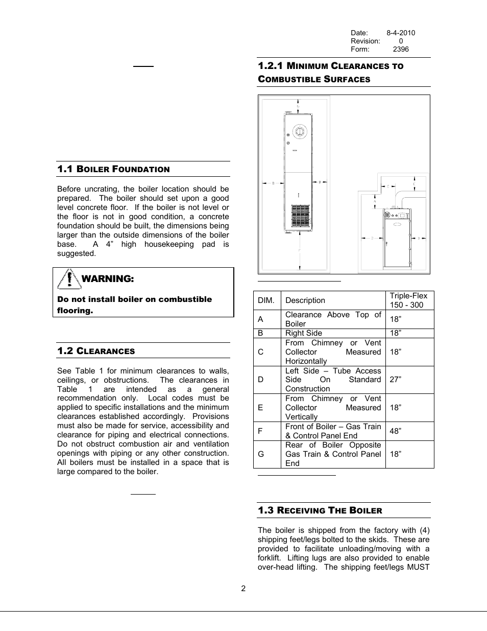 Boiler foundation, Clearances, Minimum clearances to combustible surfaces | Receiving the boiler, 1 boiler foundation, 2 clearances, 1 minimum clearances to combustible surfaces, 3 receiving the boiler, Table 1 minimum clearance, Figure 1 minimum clearances | Bryan Boilers Triple-Flex High Efficiency Boilers & 300 User Manual | Page 8 / 81