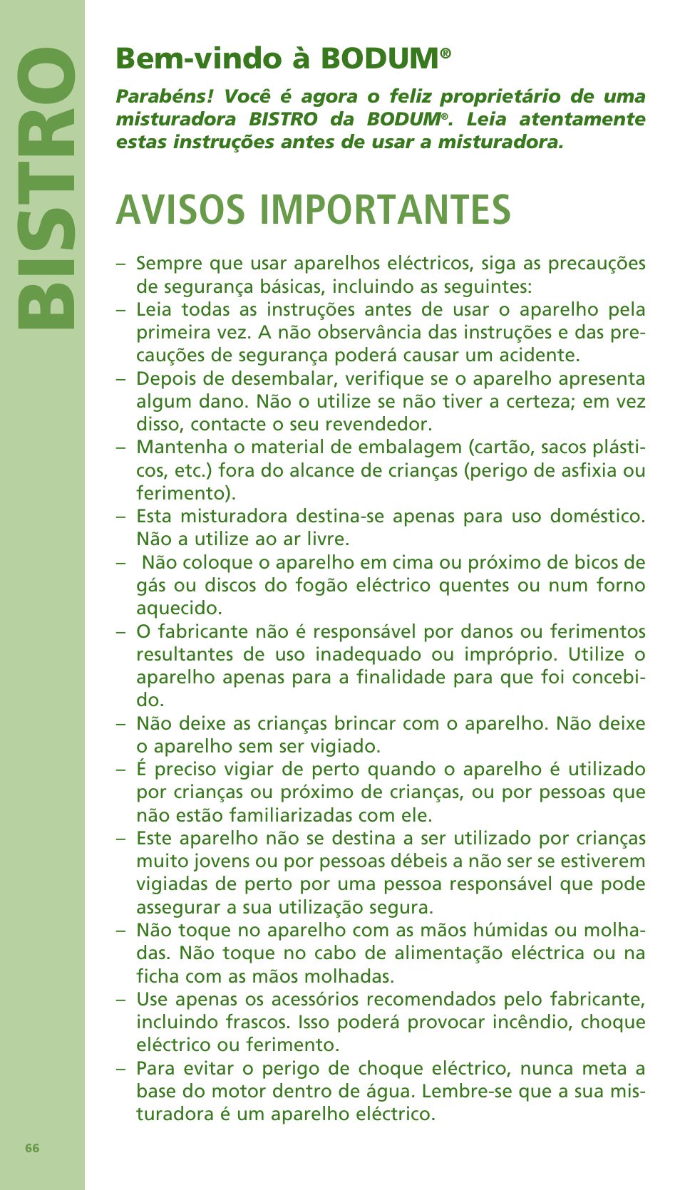 Bis tro, Avisos importantes, Bem-vindo à bodum | Bodum Bistro 11303 User Manual | Page 67 / 96