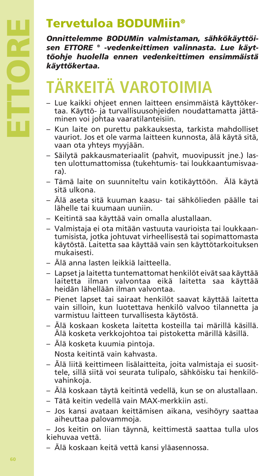 Ettore, Tärkeitä varotoimia, Tervetuloa bodumiin | Bodum 11175 User Manual | Page 62 / 73