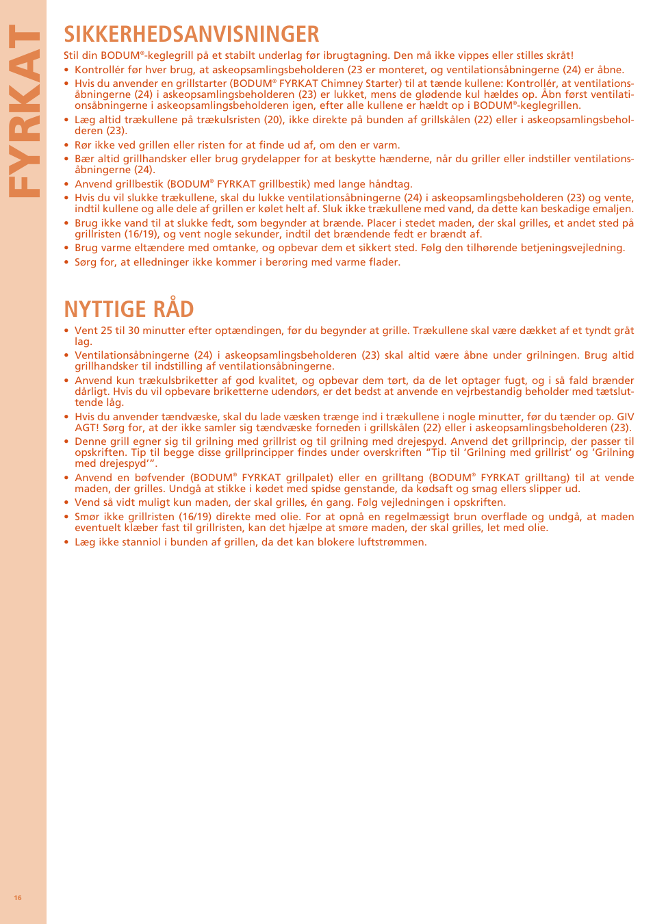 Fyrkat, Sikkerhedsanvisninger, Nyttige råd | Bodum FYRKAT 11344 User Manual | Page 20 / 46