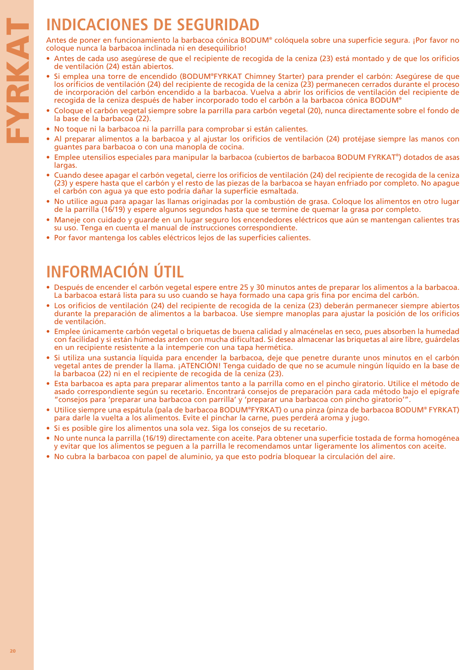 Fyrkat, Indicaciones de seguridad, Información útil | Bodum FYRKAT 11344 User Manual | Page 24 / 46