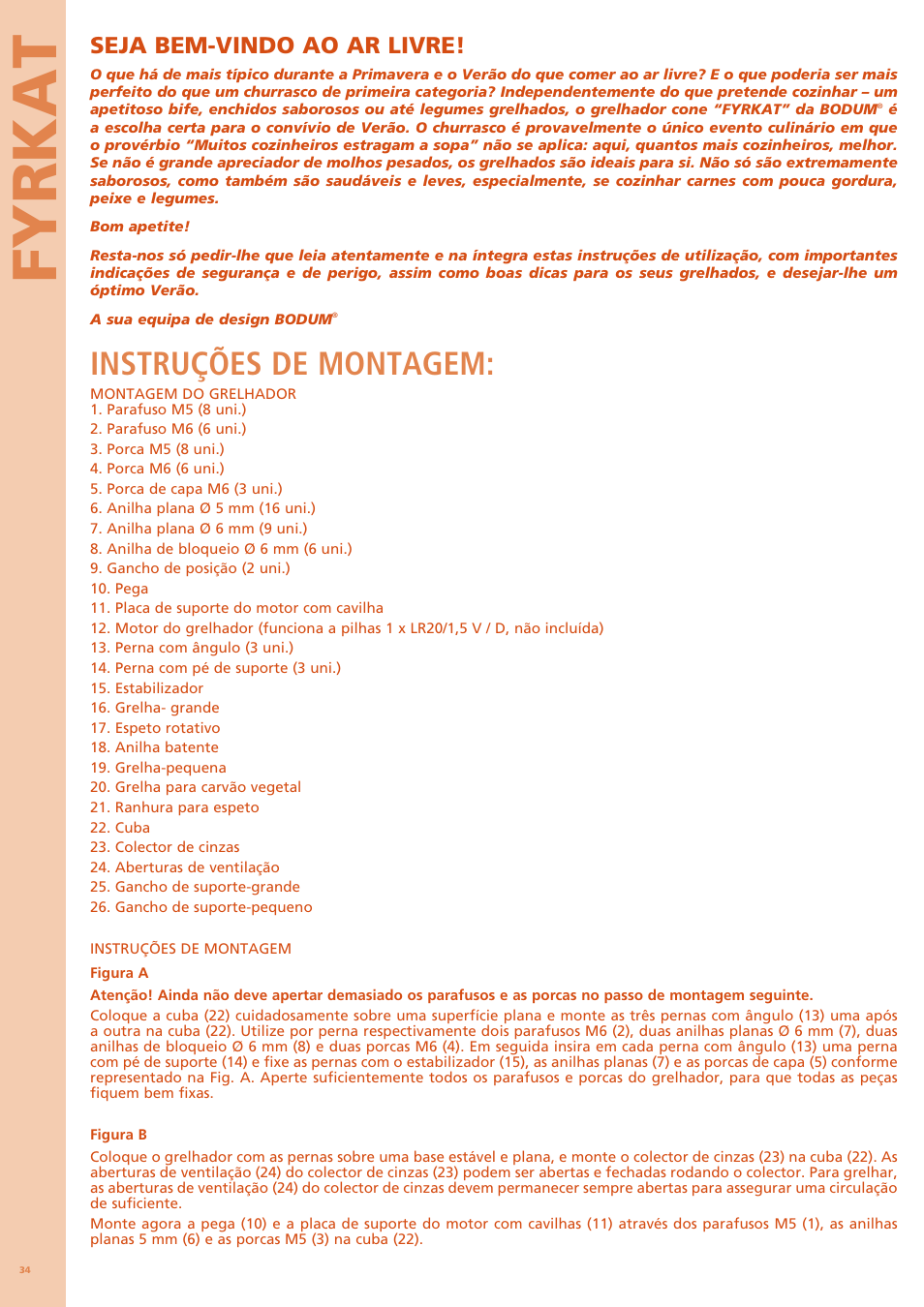 Fyrkat, Instruções de montagem, Seja bem-vindo ao ar livre | Bodum FYRKAT 11344 User Manual | Page 38 / 46