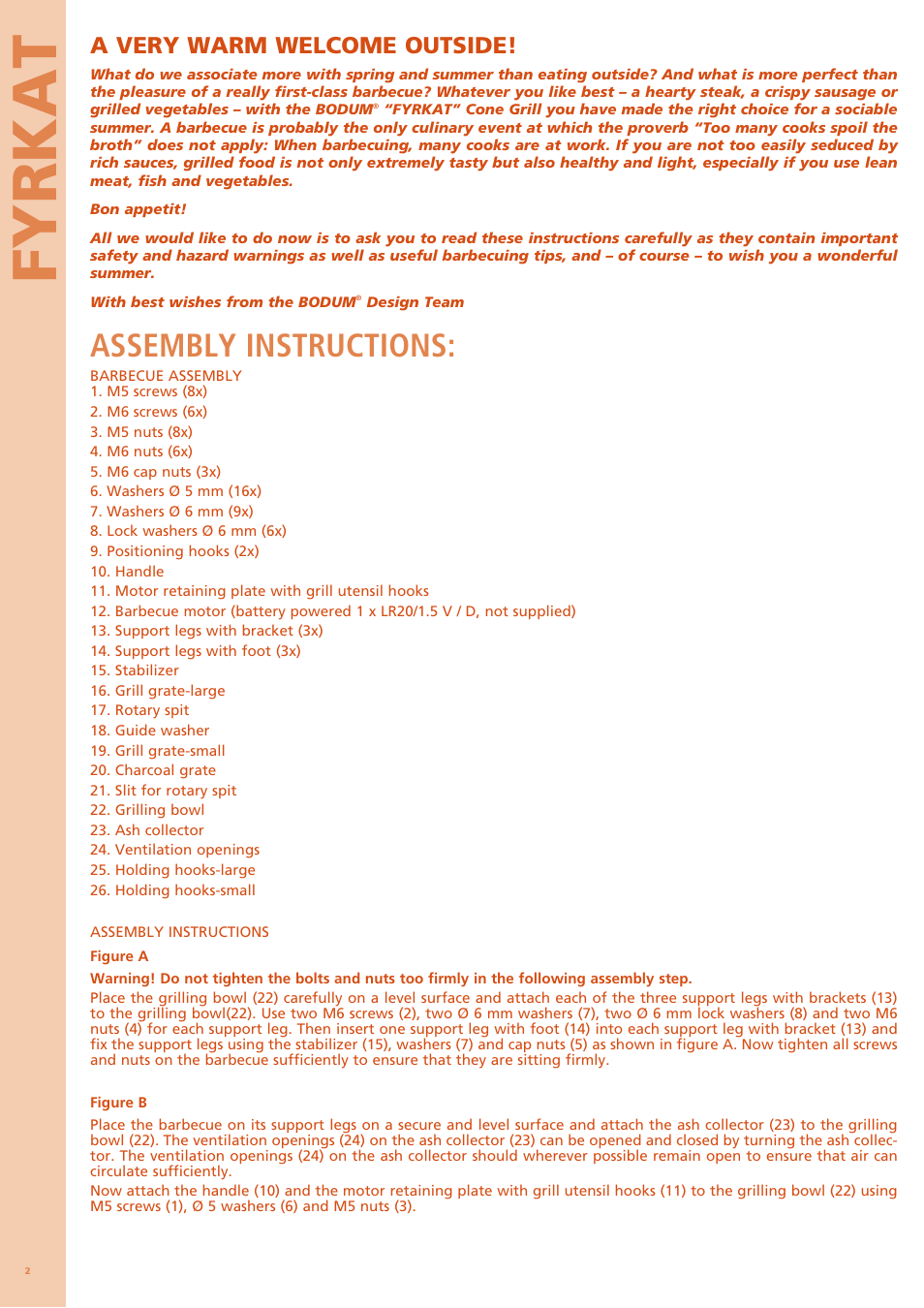 Fyrkat, Assembly instructions, A very warm welcome outside | Bodum FYRKAT 11344 User Manual | Page 6 / 46