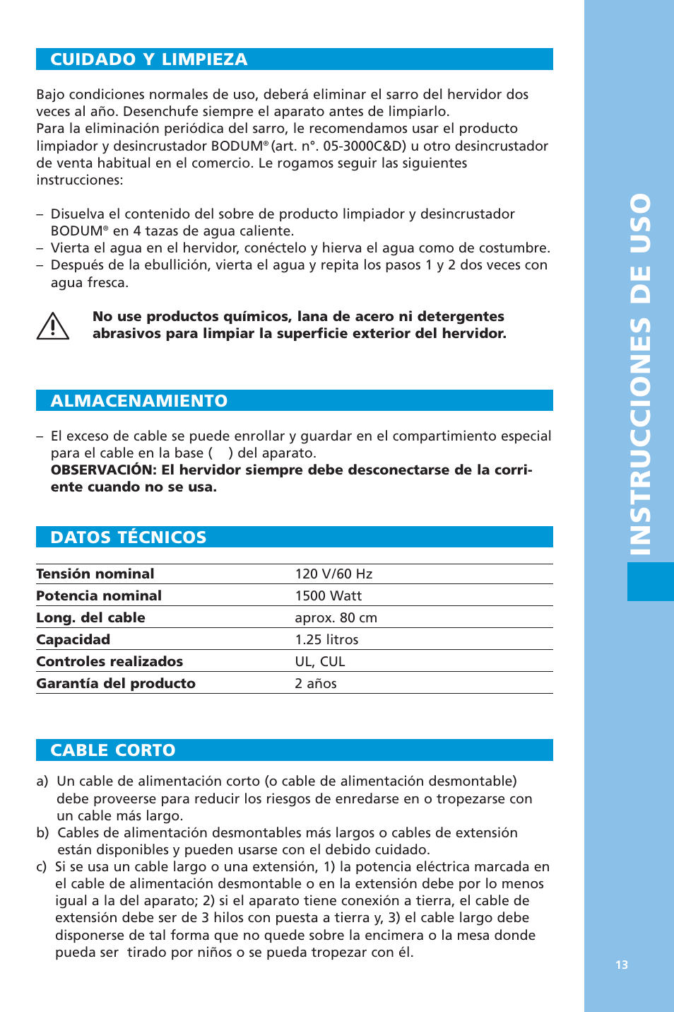Instrucciones de uso, Cuidado y limpieza, Almacenamiento | Datos técnicos, Cable corto | Bodum 5057 User Manual | Page 13 / 26