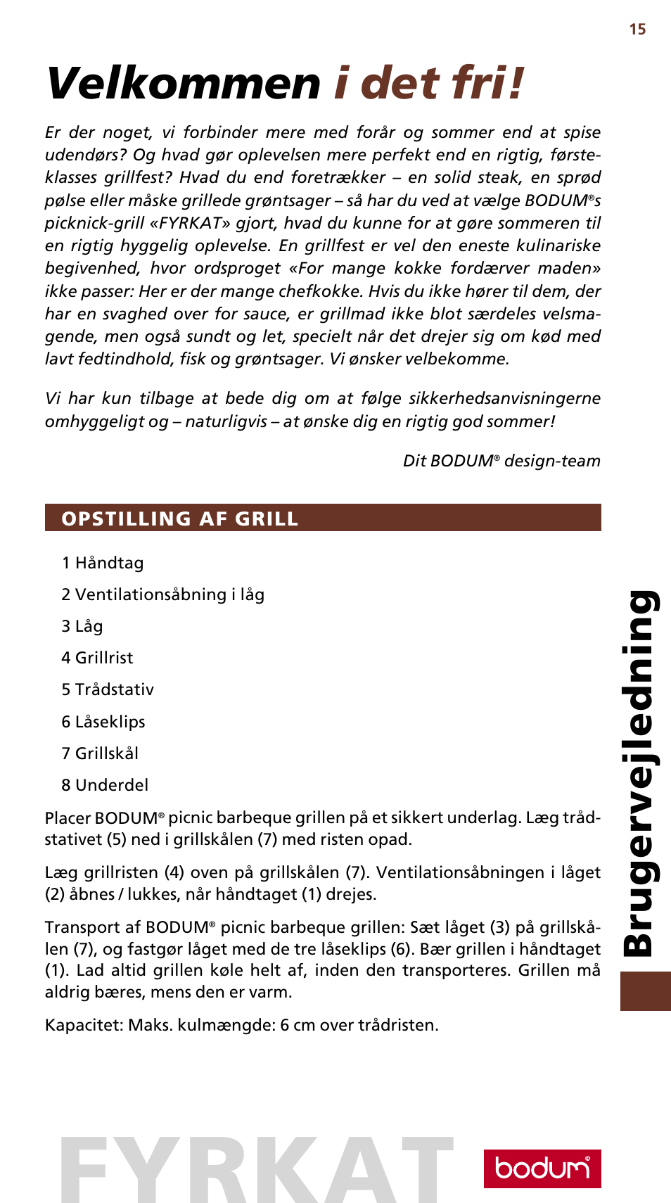 Fyrkat, Velkommen i det fri, Brugervejledning | Bodum FYRKAT 10630 User Manual | Page 16 / 23
