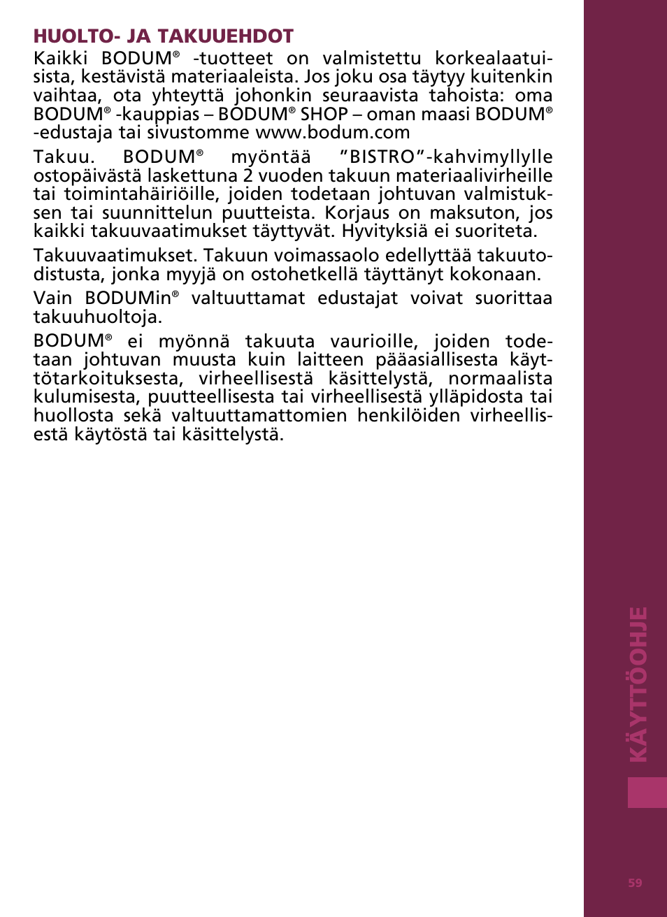 Käyttöoh je, Huolto- ja takuuehdot | Bodum Bistro 11160 User Manual | Page 60 / 66