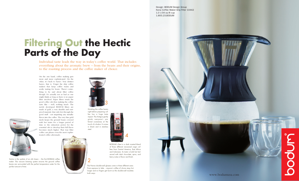 Filtering out the hectic parts of the day | Bodum MODERN DESIGN 25 User Manual | Page 5 / 7