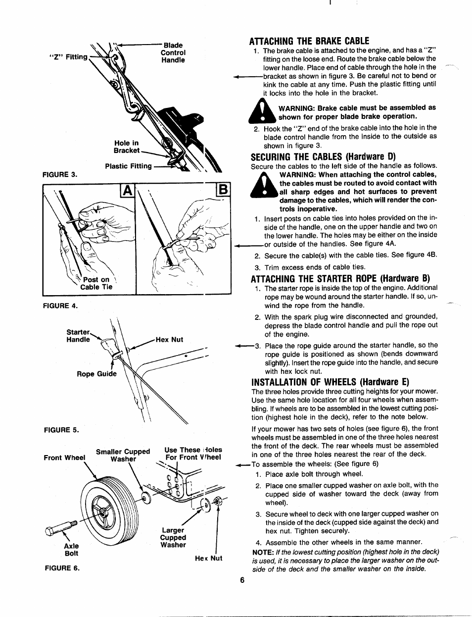 Ahaching the brake cable, Securing the cables (hardware d), Attaching the starter rope (hardware b) | Installation of wheels (hardware e) | Bolens 111-051R372 User Manual | Page 6 / 16