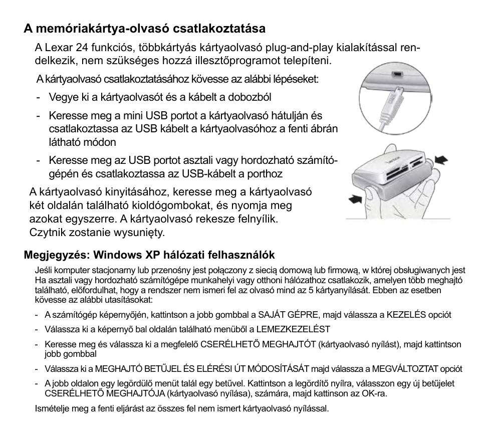 A memóriakártya-olvasó csatlakoztatása | Lexar Multi-Card 24-in-1 USB Reader User Manual | Page 105 / 130
