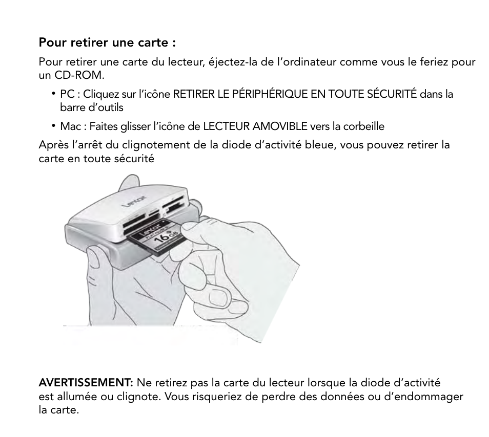 Pour retirer une carte | Lexar Multi-Card 24-in-1 USB Reader User Manual | Page 26 / 130