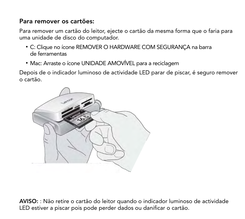 Para remover os cartões | Lexar Multi-Card 24-in-1 USB Reader User Manual | Page 66 / 130