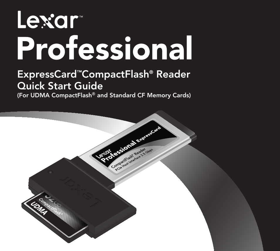 Lexar Professional ExpressCard™ CompactFlash® Reader User Manual | 10 pages