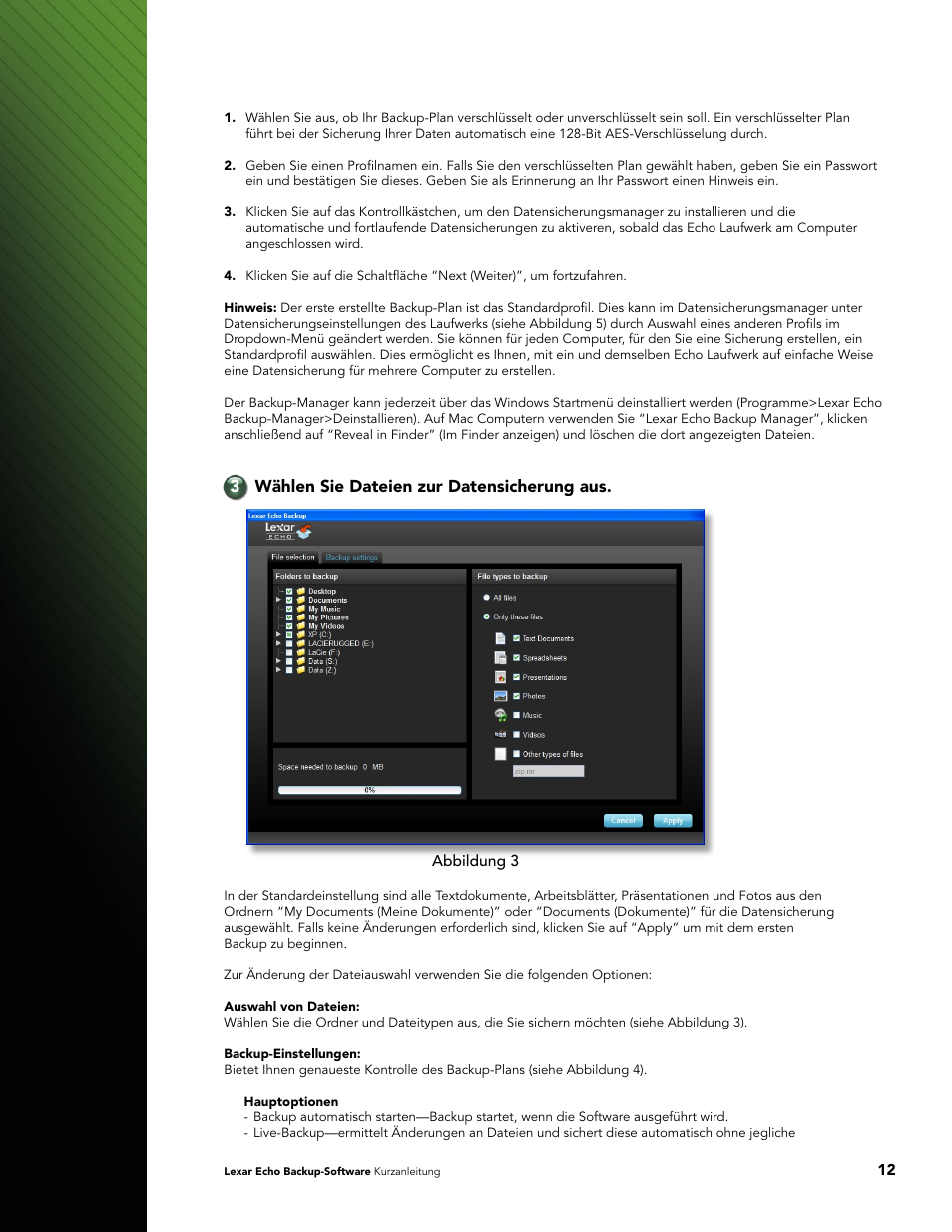 3 wählen sie dateien zur datensicherung aus | Lexar Echo ZE Backup User Manual | Page 14 / 100