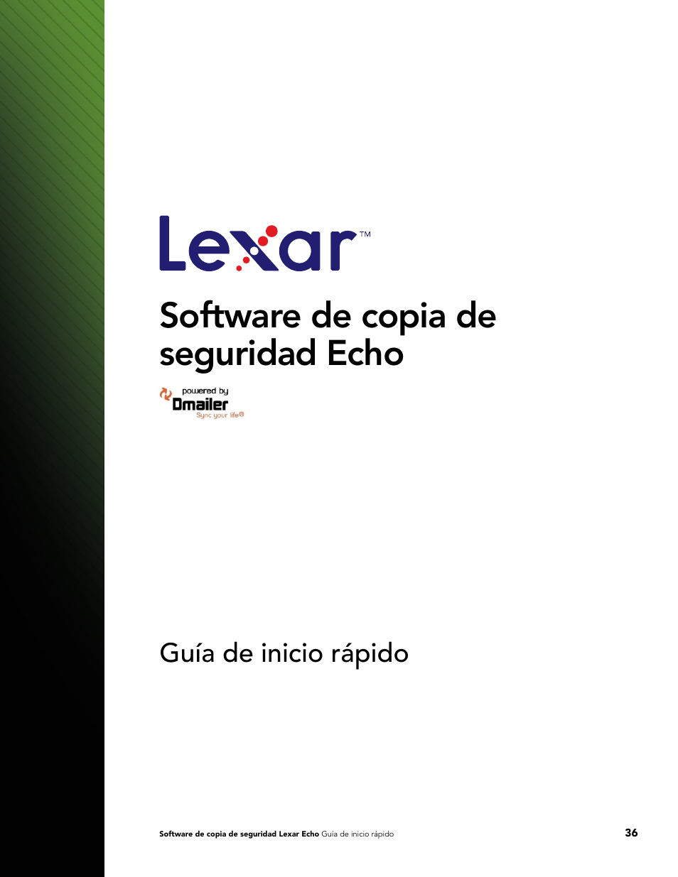 Software de copia de seguridad echo, Guía de inicio rápido | Lexar Echo ZE Backup User Manual | Page 38 / 100