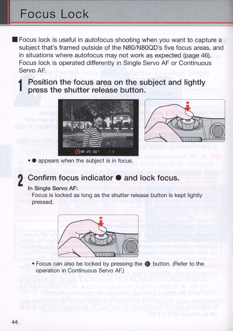 Focus lock, 2 confirm focus indicator • and lock focus | Nikon N80 User Manual | Page 44 / 116