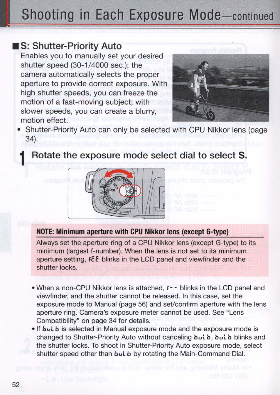 Is: shutter-priority auto, I rotate the exposure mode select dial to select s, Shooting in each exposure mode | Rotate the exposure mode select dial to select s | Nikon N80 User Manual | Page 52 / 116