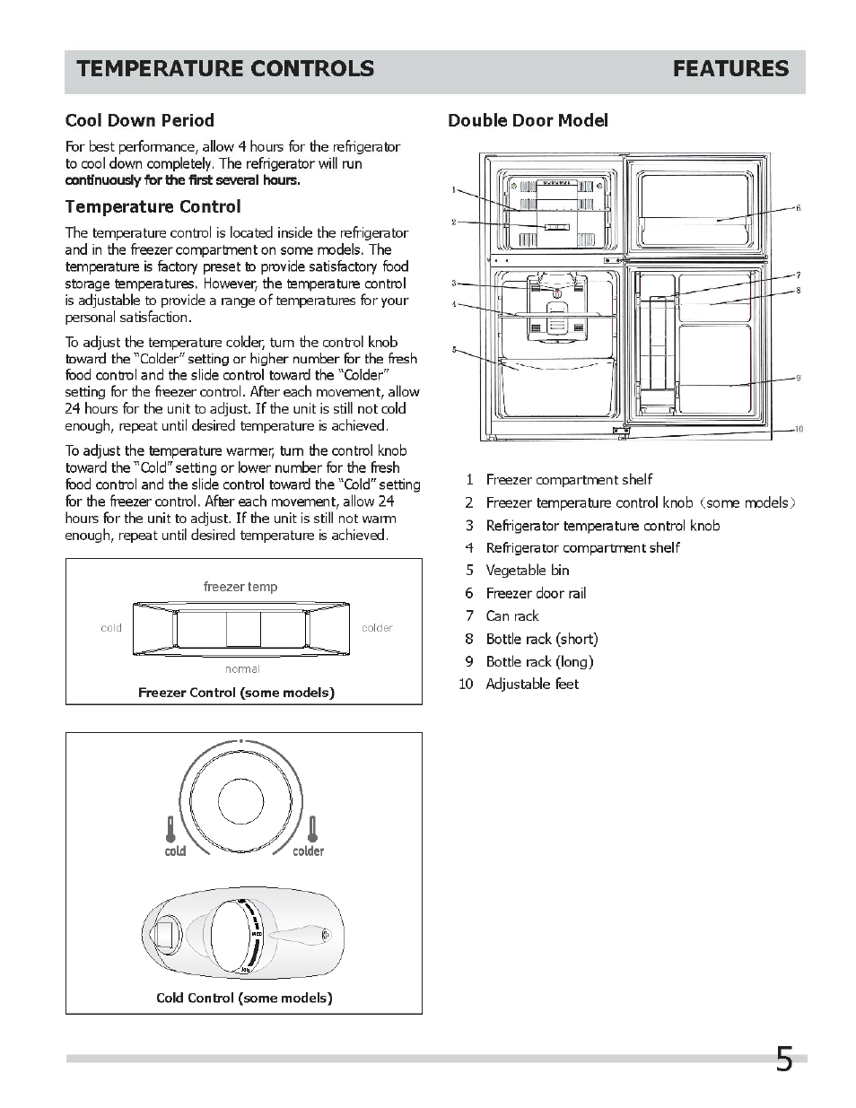 Cool down period, Temperature control, Double door model | Temperature controls features | FRIGIDAIRE FFPS4533QM User Manual | Page 5 / 10