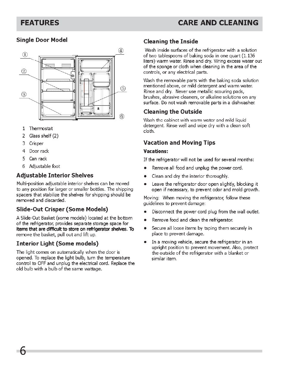 Single door model, Adjustable interior shelves, Slide-out crisper (some models) | Interior light (some models), Cleaning the inside, Cleaning the outside, Vacation and moving tips, Features care and cleaning | FRIGIDAIRE FFPS4533QM User Manual | Page 6 / 10