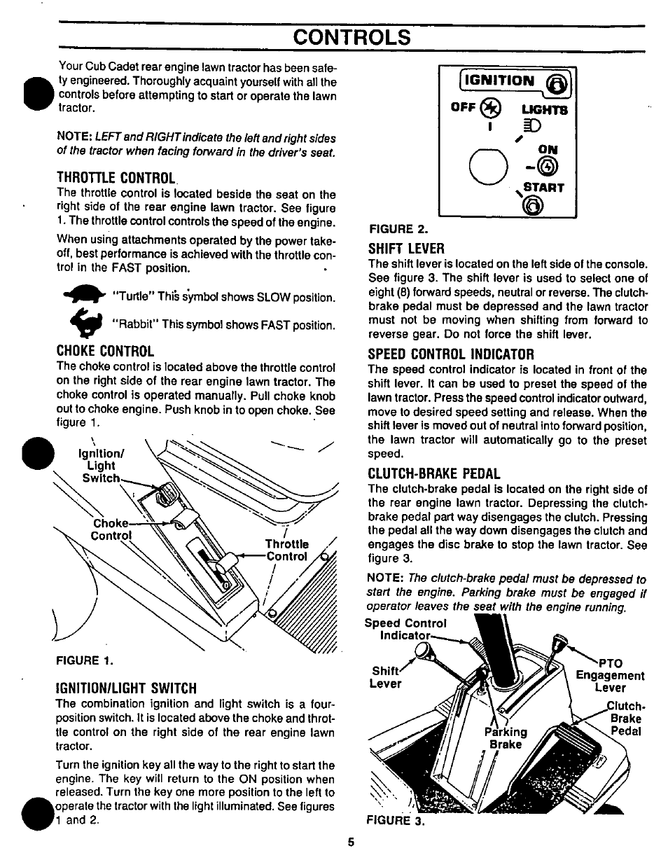 Controls, Throttle control, Choke control | Ignition/light switch, Shift lever, Speed control indicator, Clutch-brake pedal | Bolens 1208 User Manual | Page 5 / 32