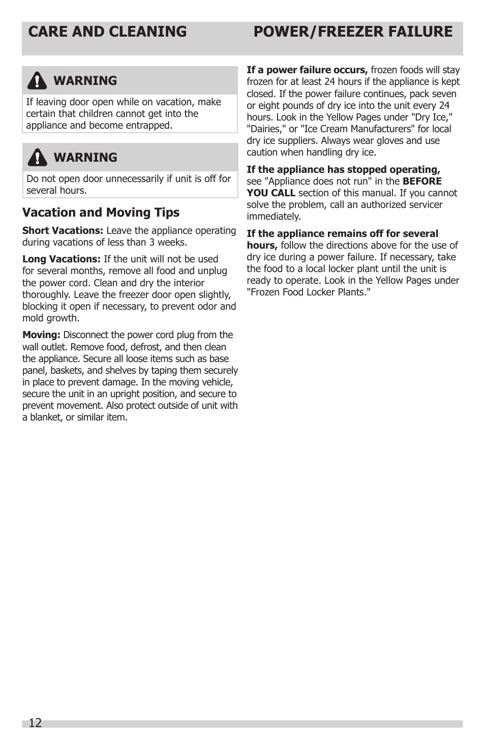 Care and cleaning, Power/freezer failure, 12 warning | Warning, Vacation and moving tips | FRIGIDAIRE FFFH21F6QW User Manual | Page 12 / 16