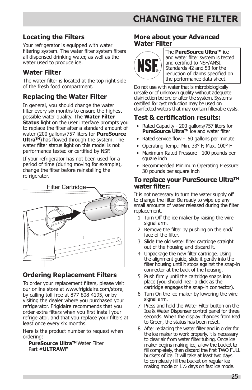 Changing the filter, Locating the filters, Water filter | Ordering replacement filters, Replacing the water filter, Test & certification results, More about your advanced water filter | FRIGIDAIRE FGHN2866PP User Manual | Page 25 / 32