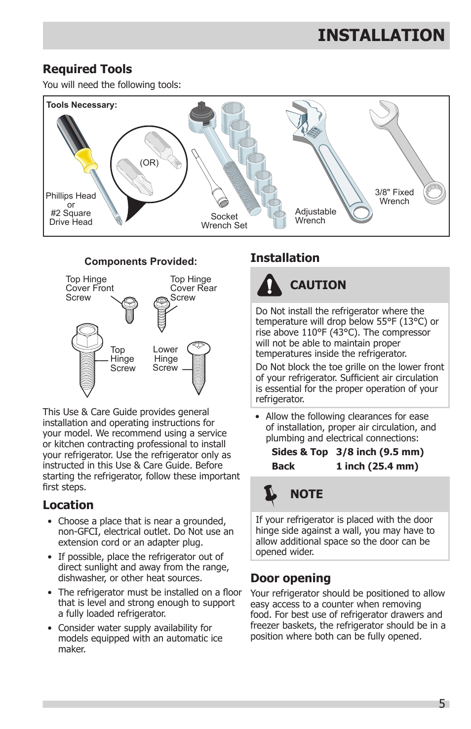 Installation, Caution, Location | Door opening, Required tools | FRIGIDAIRE FGHN2866PP User Manual | Page 5 / 32
