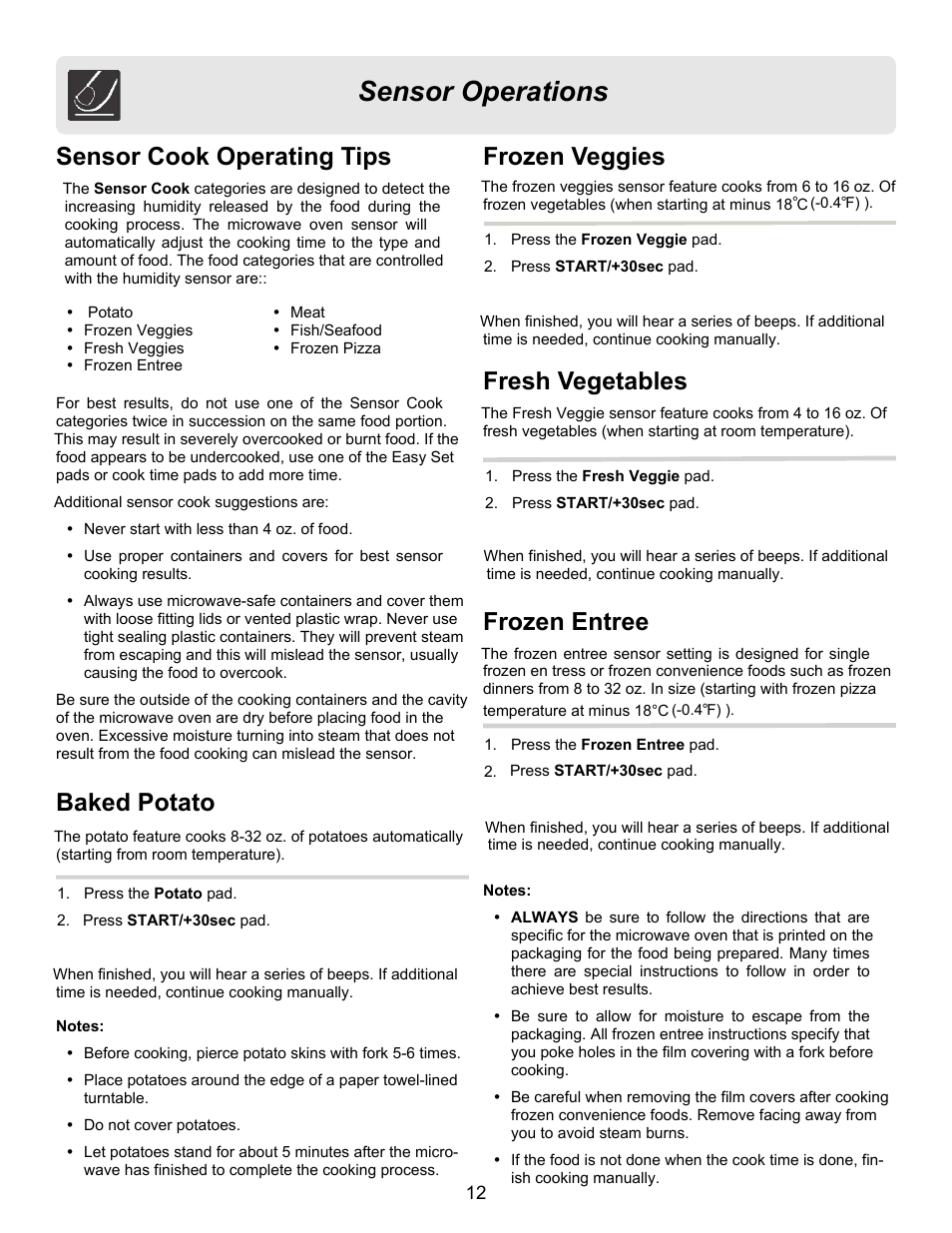 Sensor operations, Sensor cook operating tips, Frozen veggies | Baked potato, Fresh vegetables, Frozen entree | FRIGIDAIRE FFCE1439LB User Manual | Page 12 / 20