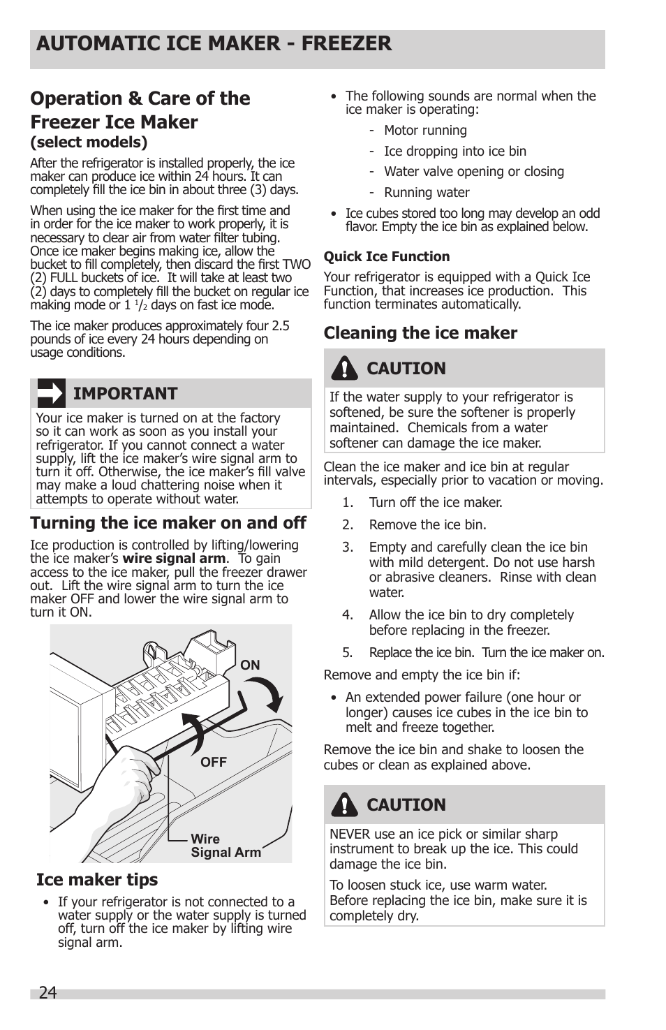 Automatic ice maker - freezer, Operation & care of the freezer ice maker, Turning the ice maker on and off | Ice maker tips, Cleaning the ice maker important, Caution | FRIGIDAIRE FGUB2642LF User Manual | Page 24 / 41