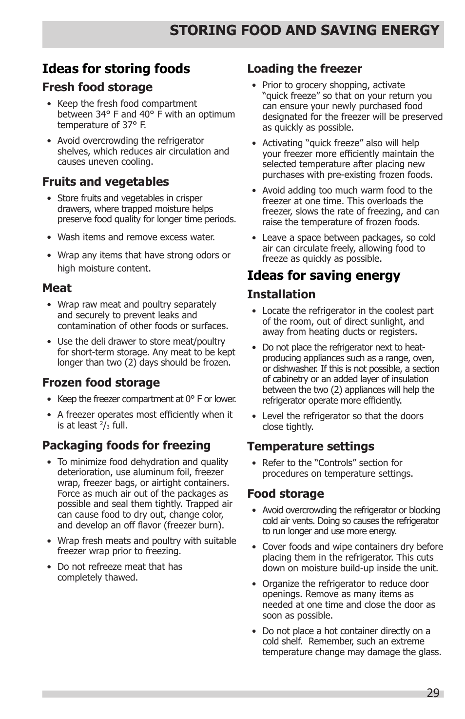 Storing food and saving energy, Ideas for storing foods, Ideas for saving energy | Fresh food storage, Fruits and vegetables, Meat, Frozen food storage, Packaging foods for freezing, Loading the freezer, Installation | FRIGIDAIRE FGUB2642LF User Manual | Page 29 / 41