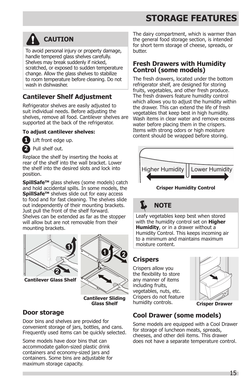 Storage features, Caution, 12 cantilever shelf adjustment | Door storage, Cool drawer (some models), Crispers, Fresh drawers with humidity control (some models) | FRIGIDAIRE FGHC2331PF User Manual | Page 15 / 32