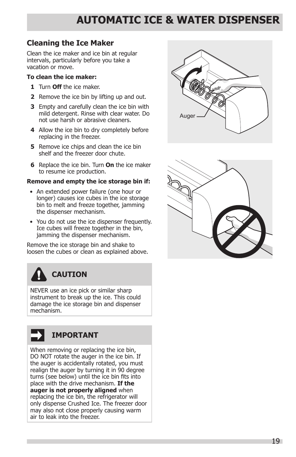 Automatic ice & water dispenser, Caution, Important | Cleaning the ice maker | FRIGIDAIRE FPHS2399PF User Manual | Page 19 / 32