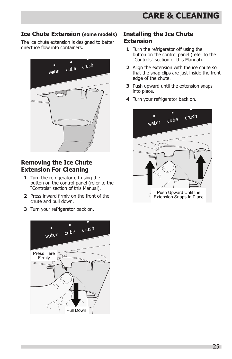 Care & cleaning, 25 ice chute extension, Removing the ice chute extension for cleaning | Installing the ice chute extension | FRIGIDAIRE FPHS2399PF User Manual | Page 25 / 32
