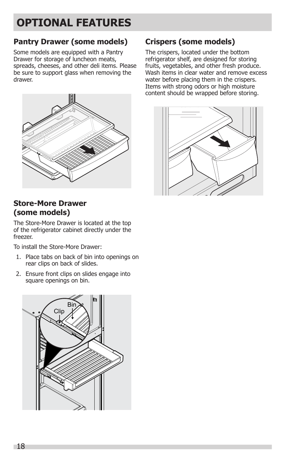 Optional features, Crispers (some models), Pantry drawer (some models) | Store-more drawer (some models) | FRIGIDAIRE FFHT1831QE User Manual | Page 18 / 23