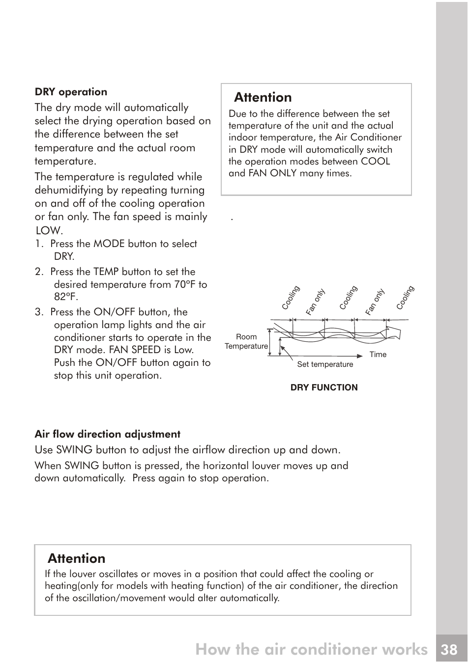 How the air conditioner works, Attention | FRIGIDAIRE FRS093LS1 User Manual | Page 16 / 28