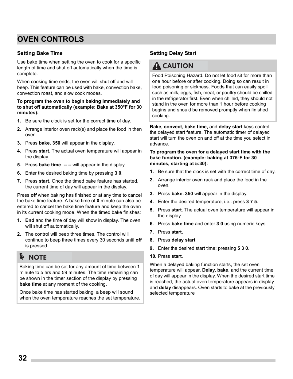 Setting delay start, Setting bake time, Ons, see | 32 oven controls, Caution | FRIGIDAIRE FGES3065PF User Manual | Page 32 / 55